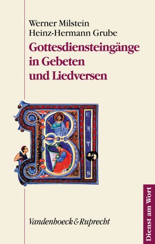 Stock image for Gottesdiensteingnge in Gebeten und Liedversen (Dienst Am Wort) for sale by medimops