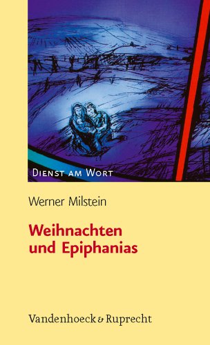 Stock image for Weihnachten und Epiphanias (Dienst Am Wort) for sale by medimops