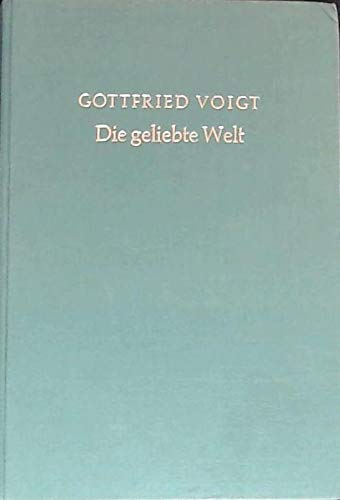 9783525602478: Die geliebte Welt (Homiletische Auslegung der Predigttexte / Gottfried Voigt) (German Edition)