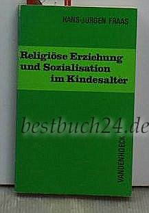 Religiöse Erziehung und Sozialisation im Kindesalter