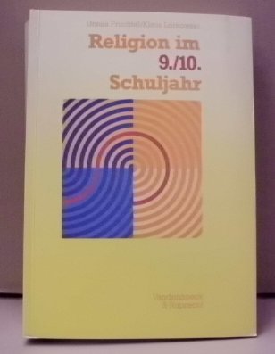 Religion im 9./10. Schuljahr.