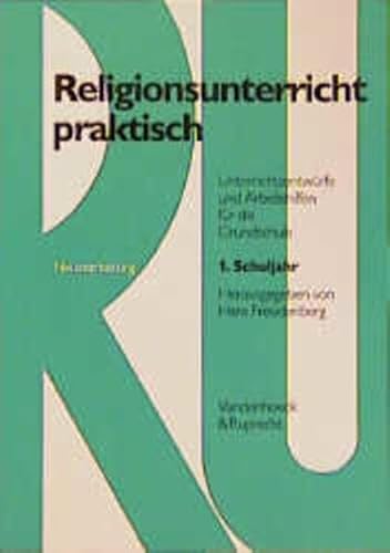 Beispielbild fr Religionsunterricht praktisch. Unterrichtsentwrfe und Arbeitshilfen fr die Grundschule: Religionsunterricht praktisch, 1.-4. Schuljahr, 1. Schuljahr . Praktisch. Unterrichtswerke Und Arbeitsh) zum Verkauf von medimops