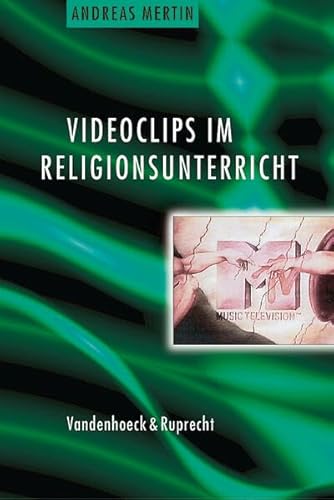 9783525613665: Videoclips im Religionsunterricht