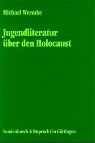 Beispielbild fr Jugendliteratur ber den Holocaust zum Verkauf von medimops