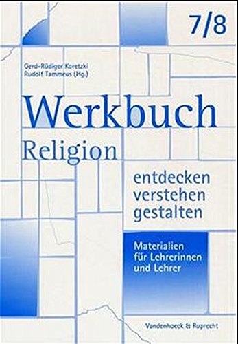 Stock image for Religion entdecken - verstehen - gestalten, 7./8. Schuljahr. Materialien fr Lehrer. for sale by medimops