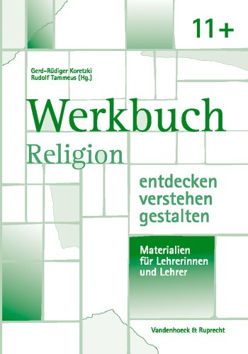 Stock image for Religion Entdecken - Verstehen - Gestalten 11+. Werkbuch: Sekundarstufe 2 - Einstieg for sale by Hamelyn