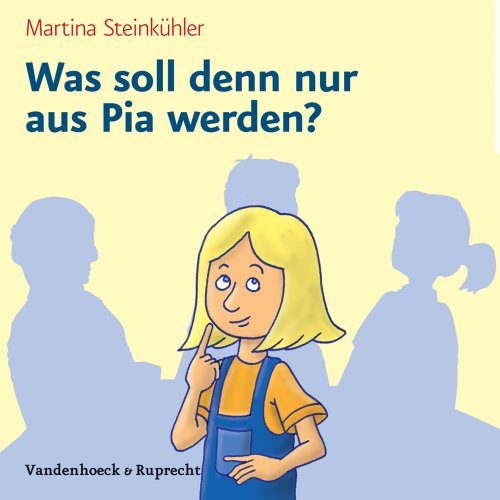 Stock image for Was soll denn nur aus Pia werden? Erstlektre fr den Religionsunterricht (Lernmaterialien) for sale by medimops