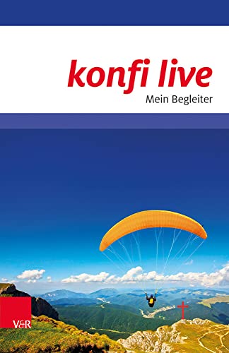 Beispielbild fr konfi live. Mein Begleiter (German Edition) zum Verkauf von GF Books, Inc.