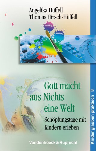 Beispielbild fr Gott macht aus Nichts eine Welt. zum Verkauf von SKULIMA Wiss. Versandbuchhandlung