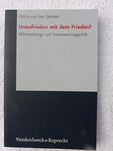 Stock image for Unzufrieden mit dem Frieden. for sale by SKULIMA Wiss. Versandbuchhandlung