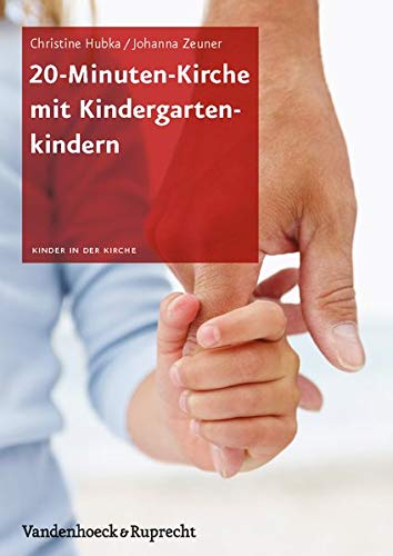 9783525630051: 20-Minuten-Kirche Mit Kindergartenkindern (Kinder in Der Kirche)