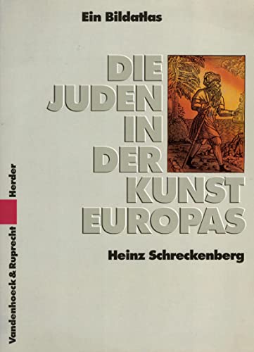 9783525633625: Die Juden in der Kunst Europas: Ein historischer Bildatlas