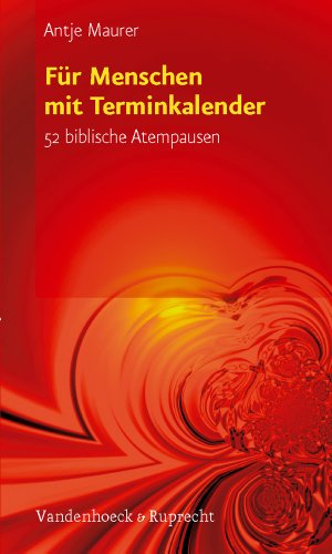 52 Worte: Für Menschen mit Terminkalender - Maurer Antje, Müller-Diesing Britta, Hahn Udo