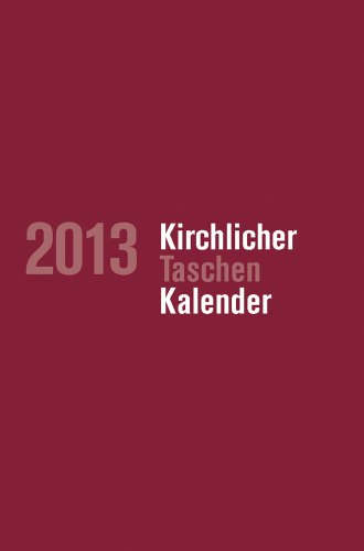 9783525652541: Kirchlicher Taschenkalender 2013