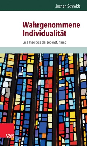 Beispielbild fr Wahrgenommene Individualitat: Eine Theologie Der Lebensfuhrung (Edition Wege Zum Menschen) (German Edition) [Soft Cover ] zum Verkauf von booksXpress