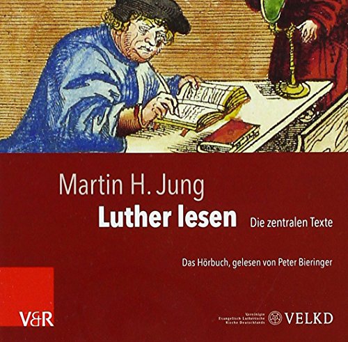 Beispielbild fr Luther lesen: Das Hrbuch, gelesen von Peter Bieringer zum Verkauf von medimops