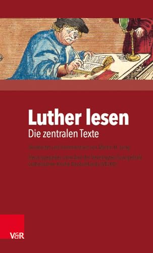 Stock image for Luther lesen: Die zentralen Texte for sale by medimops