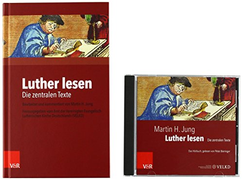 Stock image for Luther lesen: Buch und Hrbuch : Die zentralen Texte for sale by Buchpark