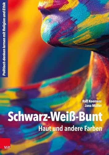 Stock image for Schwarz-Wei-Bunt for sale by Blackwell's