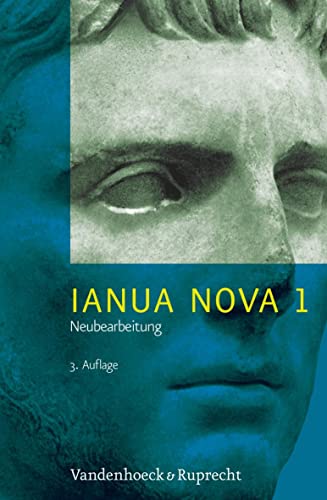 9783525710043: Ianua Nova Neubearbeitung - Teil 1 Mit Vokabelheft: 3. Auflage / Neue Rechtschreibung: Lehrgang fr Latein als 1. oder 2. Fremdsprache