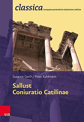 Sallust, Coniuratio Catilinae - Schmitt, Axel/ Kuhlmann, Peter (Editor)