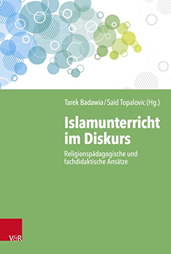 Stock image for Islamunterricht Im Diskurs for sale by Blackwell's