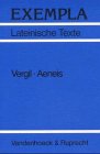 Vergil / Aeneis (EXEMPLA - Lateinische Texte / Heft 6) - Hans-Joachim Glücklich
