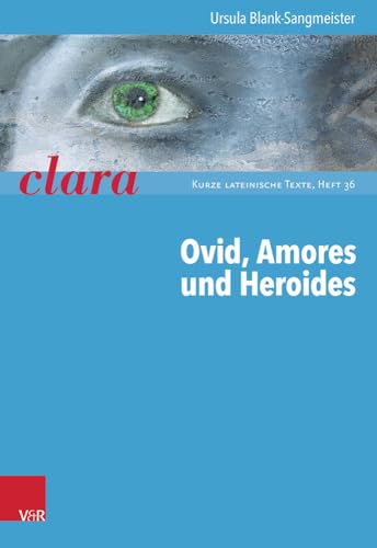 Stock image for Ovid, Amores Und Heroides for sale by Blackwell's