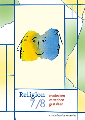 Stock image for Religion entdecken - verstehen - gestalten 7/8. Schuljahr for sale by medimops