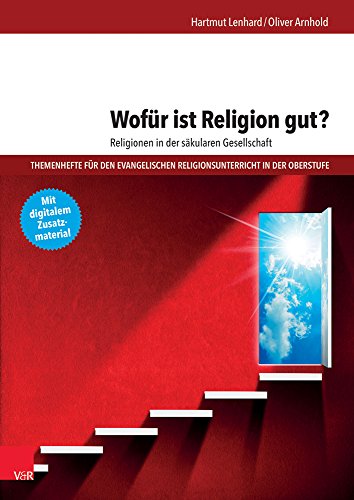 Beispielbild fr Wofr ist Religion gut? zum Verkauf von SKULIMA Wiss. Versandbuchhandlung