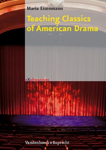 Beispielbild fr Teaching Classics of American Drama. Explorations - Kopiervorlagen (Lernmaterialien) zum Verkauf von medimops