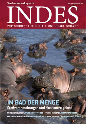 9783525800003: Im Bad der Menge: Indes 2012 Jg. 1 Heft 03 (German Edition)