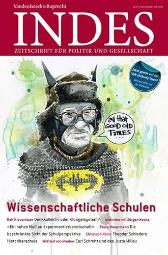 9783525800089: Wissenschaftliche Schulen: Indes. Zeitschrift fr Politik und Gesellschaft 2014 Heft 03