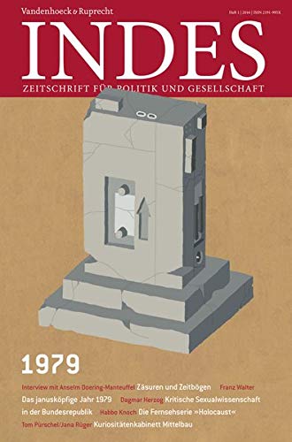 9783525800157: Indes 1979: Zeitschrift Fur Politik Und Gesellschaft 2016
