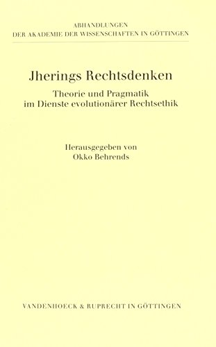 9783525823415: Jherings Rechtsdenken: Theorie Und Pragmatik Im Dienste Evolutionarer Rechtsethik (Sammlung Vandenhoeck)