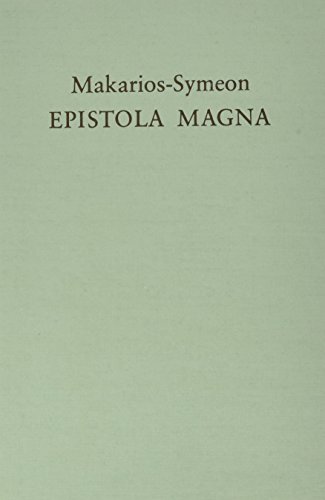 Beispielbild fr Makarios-Symeon Epistola Magna zum Verkauf von Antiquariat Walter Nowak