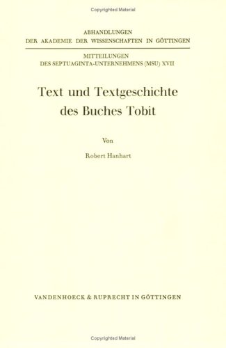 Stock image for Text und Textgeschichte des Buches Tobit for sale by Antiquariat Walter Nowak