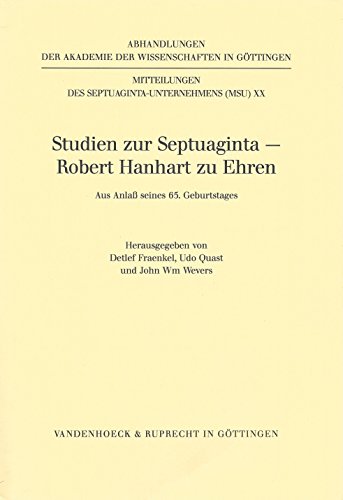 Stock image for Studien zur Septuaginta - Robert Hanhart zu Ehren. Aus Anla seines 65. Geburtstages for sale by Antiquariat Alte Seiten - Jochen Mitter