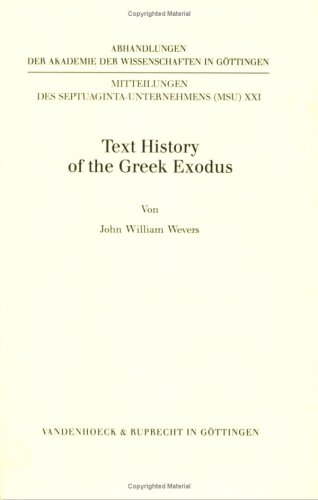 Text History of the Greek Exodus. - Wevers, John William
