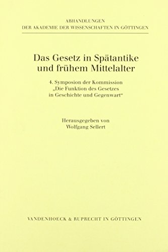Beispielbild fr Das Gesetz in Sptantike und frhem Mittelalter. zum Verkauf von Antiquariat Alte Seiten - Jochen Mitter