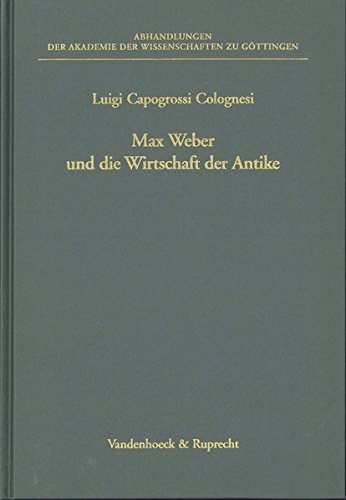 9783525825310: Max Weber und die Wirtschaft der Antike (Theologie Fur Zwischendurch)