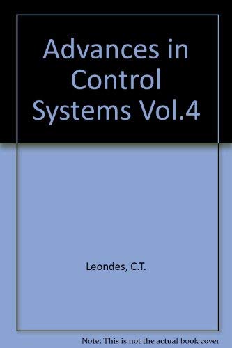 Beispielbild fr Advances In Control Systems: Theory and Applications. Volume 4 zum Verkauf von Book Bear