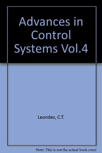 Stock image for Advances In Control Systems: Theory and Applications. Volume 4 for sale by Book Bear