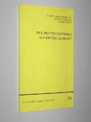 9783525871362: Der Protestantismus als Kritische Kraft [Bensheimer Hefte, 53]