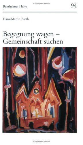 9783525871843: Begegnung wagen - Gemeinschaft suchen (Formen Der Erinnerung)