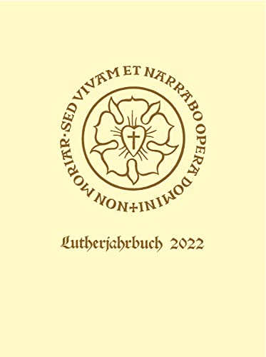 9783525874967: Lutherjahrbuch, Jahrgang 2022: Organ Der Internationalen Lutherforschung (89)