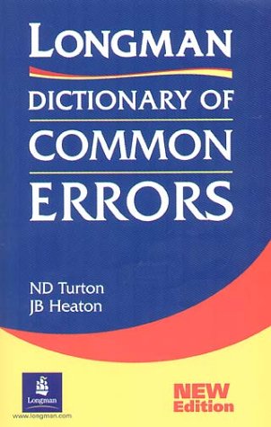 Longman Dictionary of Common Errors. (Lernmaterialien) (9783526237525) by Turton, N. D.; Heaton, J. Brian