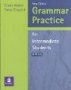 9783526417163: Grammar Practice for Intermediate Students. With Key.