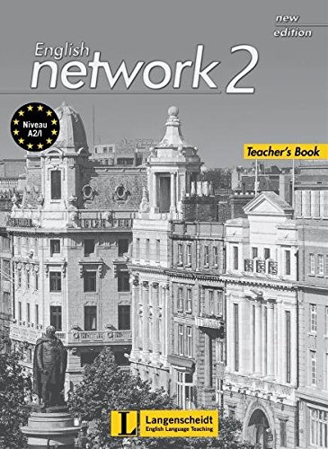 Imagen de archivo de English Network 2 New Edition Teacher's Book: Niveau A2/1 a la venta por medimops