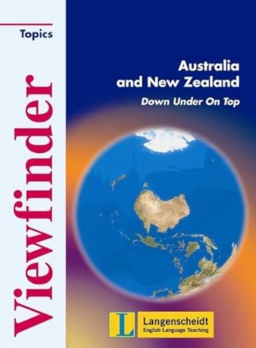 Beispielbild fr Viewfinder Topics. Australia and New Zealand: Down Under On Top zum Verkauf von medimops